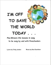 I'm Off to Save the World Today Digital Resources